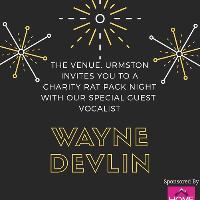 Charity Rat Pack Evening with Wayne Devlin